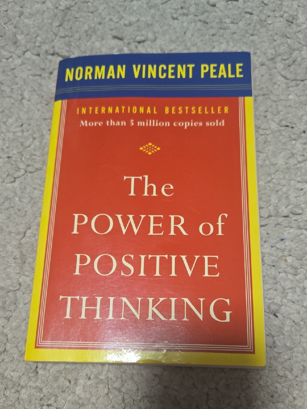 The Power of Positive Thinking by Norman Vincent Peale - Red & Yellow Cover
